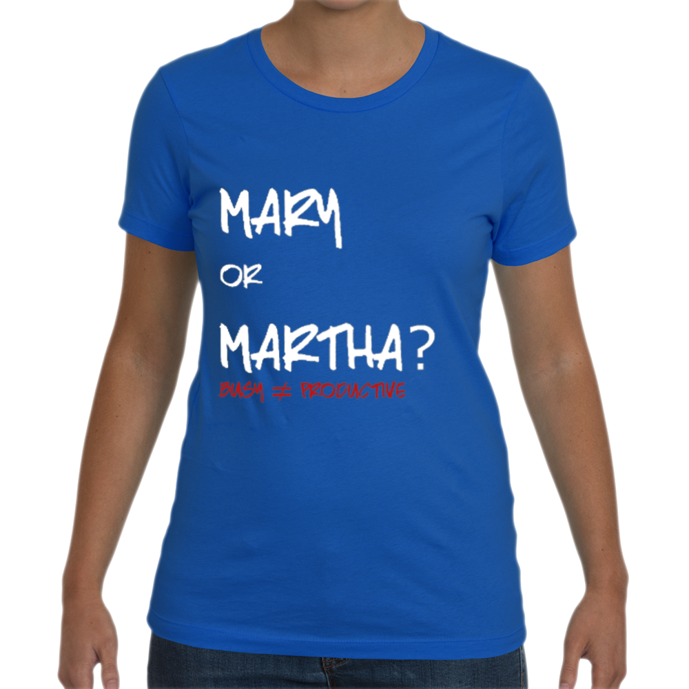 Mary Or Martha Tee